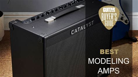 best modeling amp|The Best Modeling Amps for Every Budget .